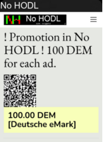 ! Promotion in No HODL ! 100 DEM for each ad.